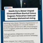 Berita Terkini: Kasus Guru Besar Unpad, Konser MONSTA X, dan Animator Gondok
