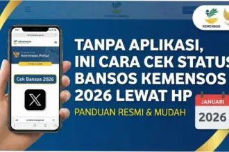 Cara Cek Bansos Kemensos 2026 dan Panduan Lengkapnya