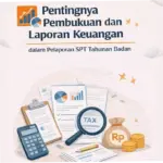 Pentingnya Pelaporan SPT Tahunan Bagi Wajib Pajak di Indonesia