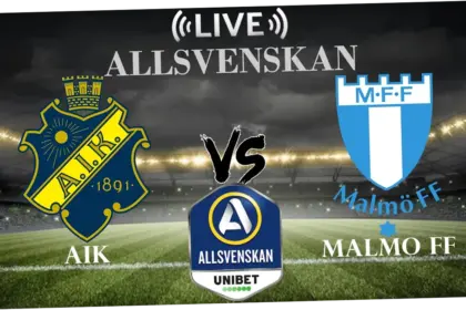 Pertandingan Sengit: AIK vs Malmö FF Berakhir dengan Kemenangan Malmö