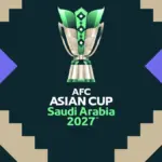 Piala Asia AFC 2027: Persiapan dan Proses Bidding Tuan Rumah