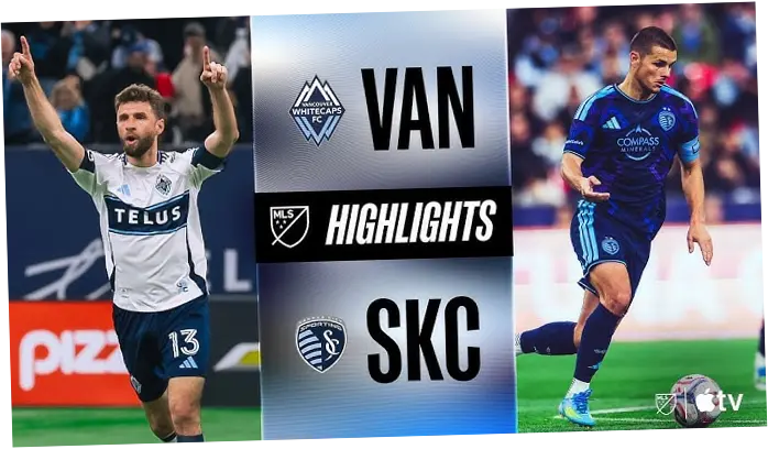 Vancouver Whitecaps Tundukkan Sporting KC 3-0, Pertahankan Puncak Klasemen