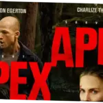 Apex Netflix: Film Thriller Survival yang Penuh Trauma dan Ketegangan