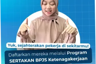 BPJS Ketenagakerjaan: Meningkatkan Perlindungan Pekerja Rentan di Indonesia