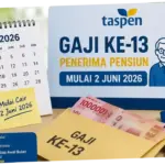 Gaji Ke-13 PNS TASPEN 2026 Cair Mulai 2 Juni: Besaran, Penerima, dan Potongan Pajaknya