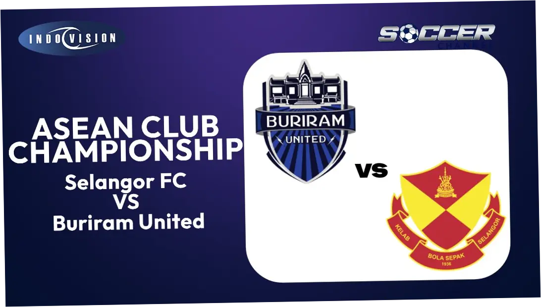 Pertarungan Sengit: Buriram United vs Selangor FC di Final Leg 1 Shopee Cup 2026