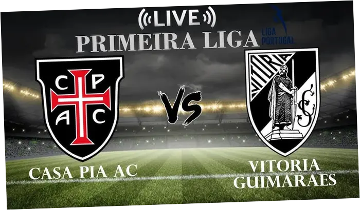 Pertarungan Sengit Guimaraes vs Casa Pia: Analisis dan Prediksi Liga Portugal