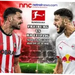 Prediksi Skor Freiburg vs RB Leipzig di Bundesliga: Pertarungan Sengit untuk Kualifikasi Eropa
