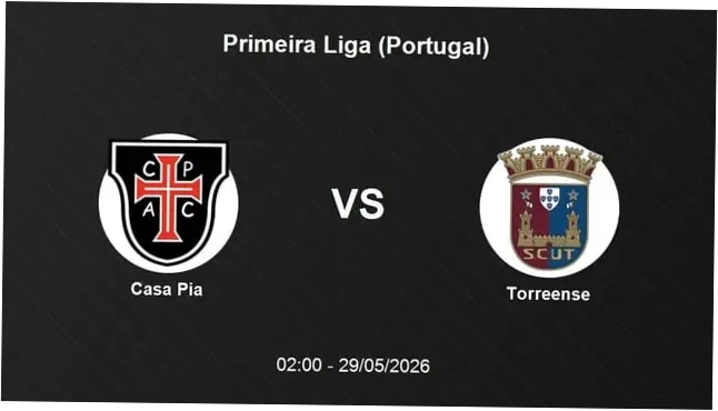 Casa Pia vs Torreense: Pertarungan Sengit di Liga Primeira